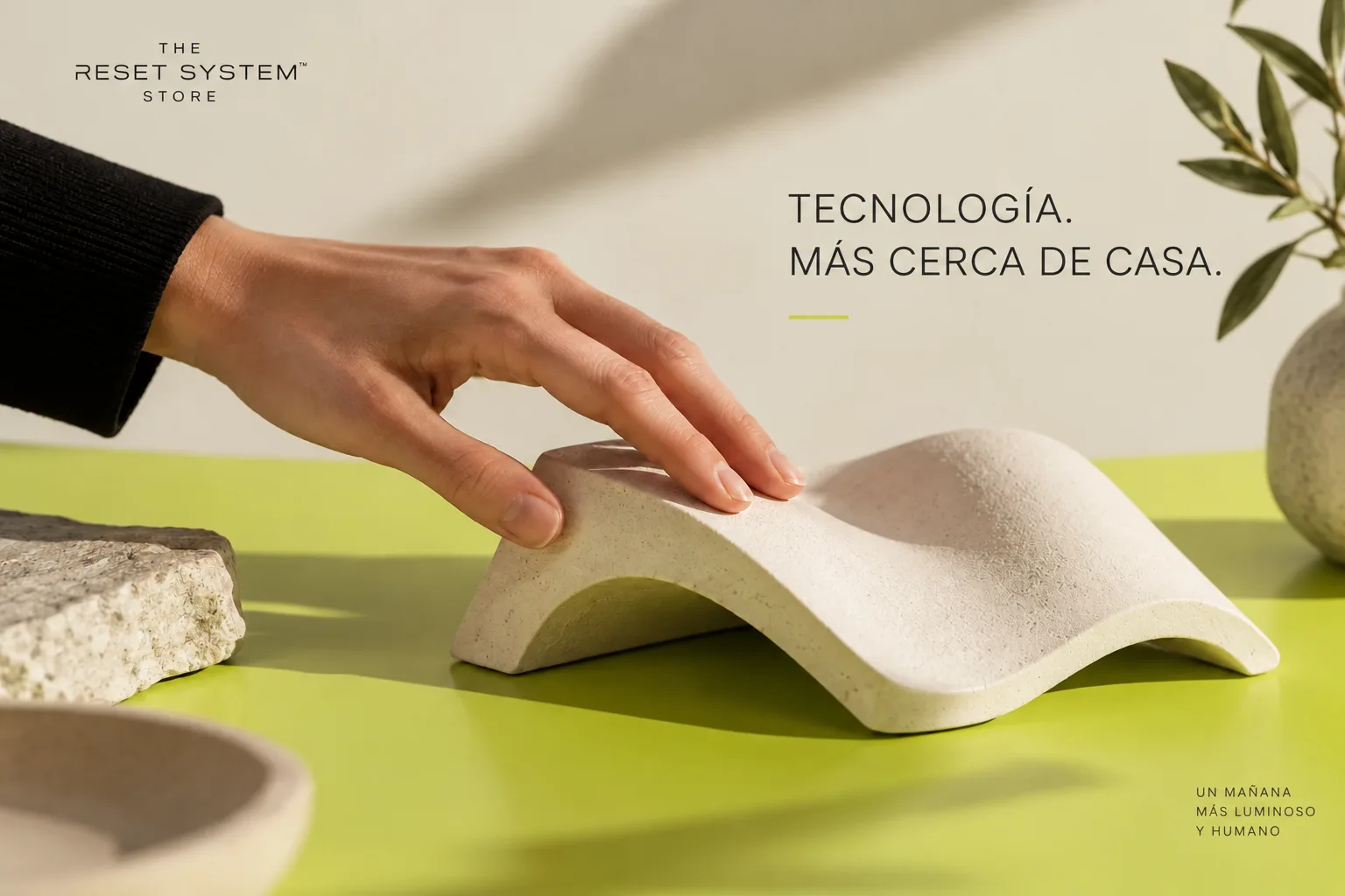 Mensaje de marca: tecnología más cerca del hogar